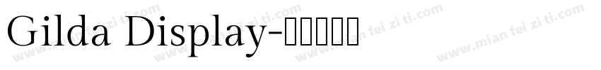 Gilda Display字体转换